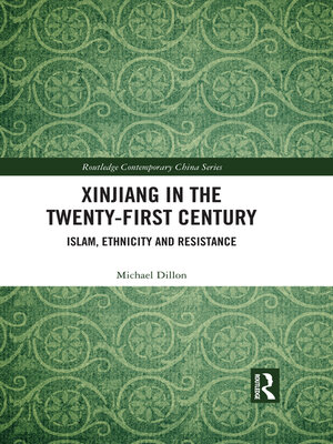 cover image of Xinjiang in the Twenty-First Century
